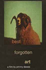 Best Forgotten Art – 1996 – Online In Netflix