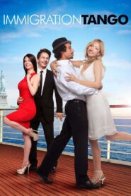 Immigration Tango – 2010 – Online In Netflix