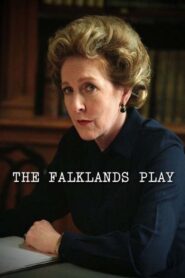 The Falklands Play – 2002 – Online In Netflix