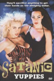 Satanic Yuppies – 1996 – Online In Netflix