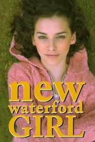 New Waterford Girl – 1999 – Online In Netflix