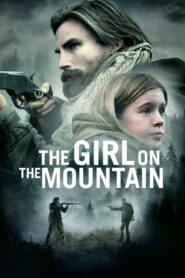 The Girl on the Mountain – 2022 – Online In Netflix