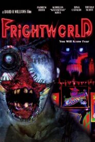 Frightworld – 2006 – Online In Netflix