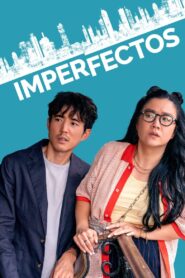 Imperfectos – 2023 – Online In Netflix
