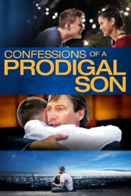 Confessions of a Prodigal Son – 2015 – Online In Netflix
