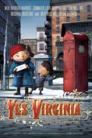 Yes Virginia – 2009 – Online In Netflix