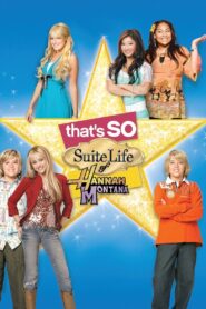That’s So Suite Life of Hannah Montana – 2006 – Online In Netflix