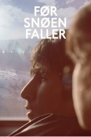 Før snøen faller – 2013 – Online In Netflix