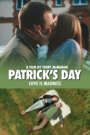 Patrick’s Day – 2014 – Online In Netflix