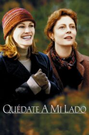 Quédate a mi lado – 1998 – Online In Netflix