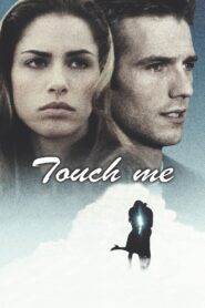 Touch Me – 1997 – Online In Netflix