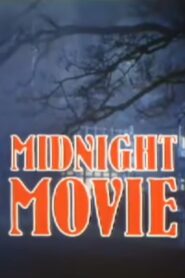Midnight Movie – 1994 – Online In Netflix