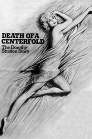 Death of a Centerfold: The Dorothy Stratten Story – 1981 – Online In Netflix