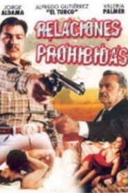 Relaciones prohibidas – 1995 – Online In Netflix