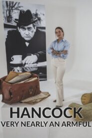 Hancock: Very Nearly an Armful – 2023 – Online In Netflix