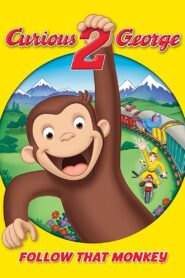 Jorge el Curioso 2: ¡Sigue a ese mono! – 2009 – Online In Netflix