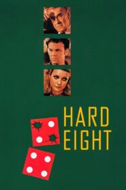 Hard Eight – 1996 – Online In Netflix
