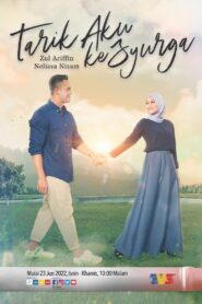 Tarik Aku Ke Syurga – 2022 Online gratis free Netflix