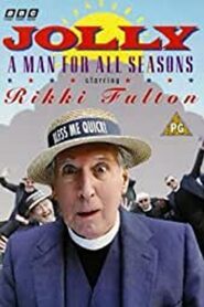 Jolly: A Man for All Seasons – 1994 – Online In Netflix