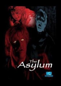 The Asylum – 2000 – Online In Netflix