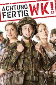 Achtung, fertig, WK – 2013 – Online In Netflix