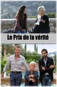 Le Prix de la vérité – 2017 – Online In Netflix