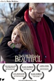 The Sublime and Beautiful – 2014 – Online In Netflix