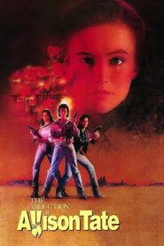 The Abduction of Allison Tate – 1986 – Online In Netflix