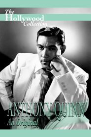 Anthony Quinn: An Original – 1990 – Online In Netflix