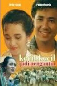 Kecil-Kecil Jadi Pengantin – 1987 – Online In Netflix
