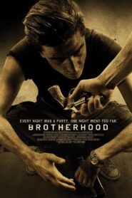 Brotherhood – 2010 – Online In Netflix