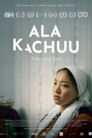 Ala kachuu – 2020 – Online In Netflix