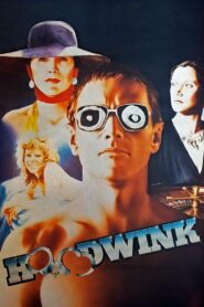 Hoodwink – 1981 – Online In Netflix