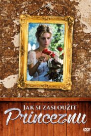 Jak si zasloužit princeznu – 1995 – Online In Netflix