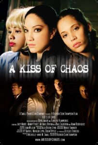 A Kiss of Chaos – 2009 – Online In Netflix