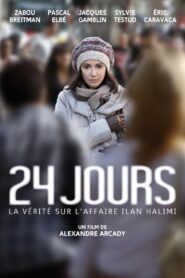 24 Jours – 2014 – Online In Netflix