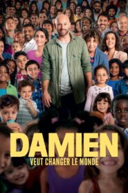 Damien veut changer le monde – 2019 – Online In Netflix