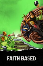 Faith Based – 2020 – Online In Netflix