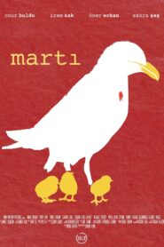 Martı – 2018 – Online In Netflix