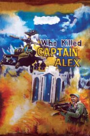 ¿Quién mató al capitán Alex? – 2010 – Online In Netflix