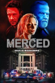 Merced – 2023 – Online In Netflix