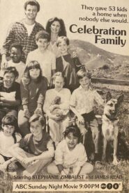 Celebration Family – 1987 – Online In Netflix