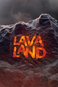 Lava Land – Glowing Hawaii – 2013 – Online In Netflix