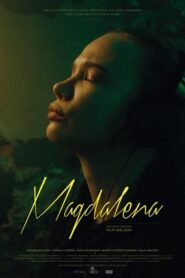 Magdalena – 2022 – Online In Netflix