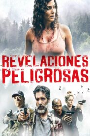 Revelaciones Peligrosas – 2019 – Online In Netflix