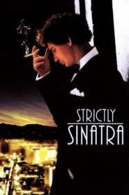 Strictly Sinatra – 2001 – Online In Netflix