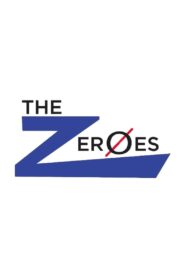 The Zeroes – 2014 – Online In Netflix