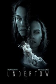 Undertow – 2020 – Online In Netflix