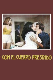 Con el Cuerpo Prestado – 1983 – Online In Netflix