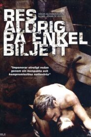 Res aldrig på enkel biljett – 1987 – Online In Netflix